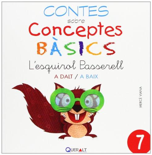 L¿esquirol passerell (Contes sobre conceptes bàsics, Band 7)