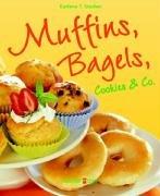 Muffins, Bagels, Cookies & Co