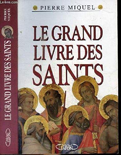 Le grand livre des saints