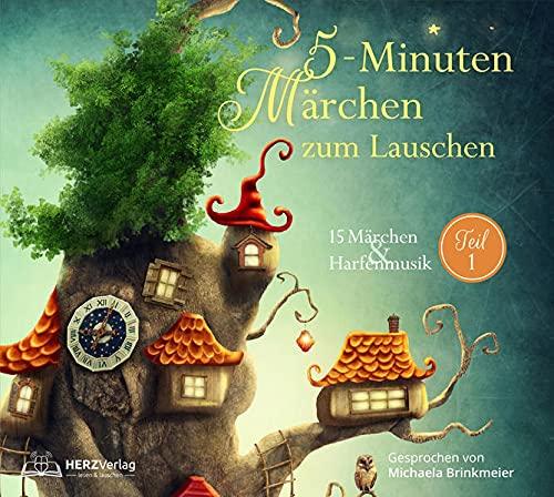 5-Minuten-Märchen zum Lauschen Teil 1: 15 Märchen & Harfenmusik