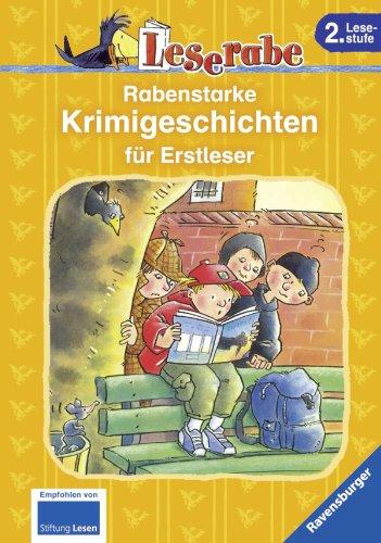 Leserabe - Sonderausgaben: Rabenstarke Krimigeschichten für Erstleser