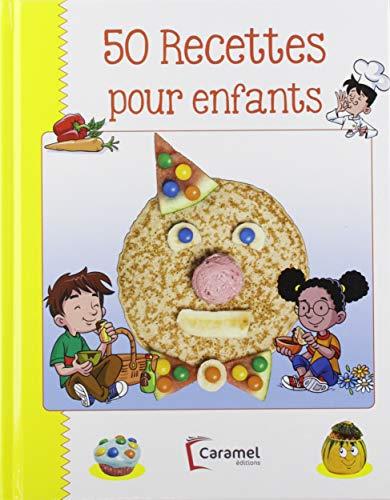 50 Activites - Recettes pour Enfants