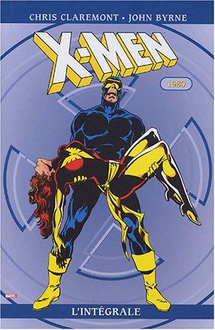 X-Men : l'intégrale. Vol. 4. 1980