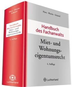 Handbuch des Fachanwalts Miet- und Wohnungseigentumsrecht