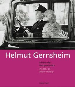 Helmut Gernsheim. Pionier der Fotogeschichte