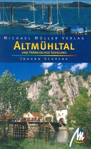 Altmühltal: Reisehandbuch mit vielen praktischen Tipps