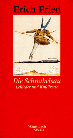 Die Schnabelsau. Leilieder und Knüllverse