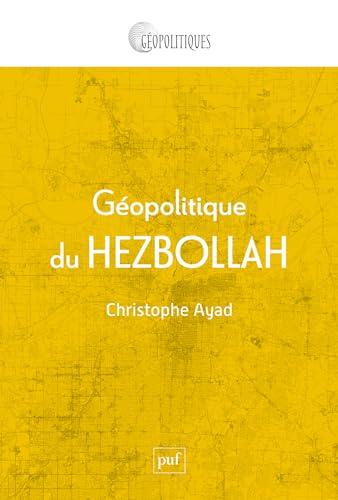 Géopolitique du Hezbollah