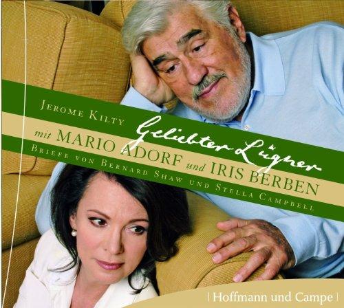 Geliebter Lügner. 2 CDs: Briefe von Bernard Shaw und Stella Campbell