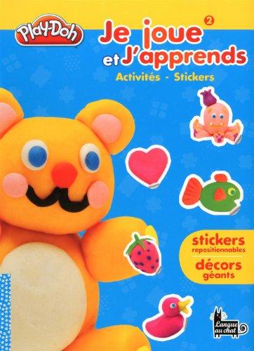 Je joue et j'apprends : activités, stickers. Vol. 2