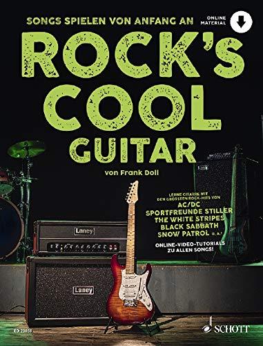 Rock's Cool GUITAR: Songs spielen von Anfang an. Gitarre. Ausgabe mit Online-Audiodatei.