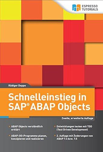 Schnelleinstieg in SAP ABAP Objects: 2. Auflage