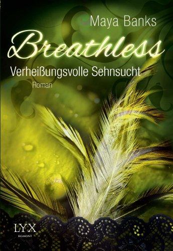 Breathless - Verheißungsvolle Sehnsucht