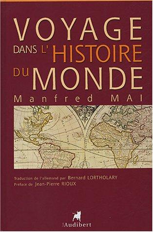 Voyage dans l'histoire du monde