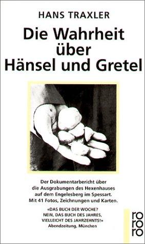 Die Wahrheit über Hänsel und Gretel