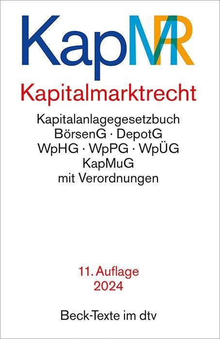 Kapitalmarktrecht: Rechtsstand: 1. Februar 2024 (Beck-Texte im dtv)