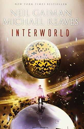 InterWorld (InterWorld Trilogy, Band 1)