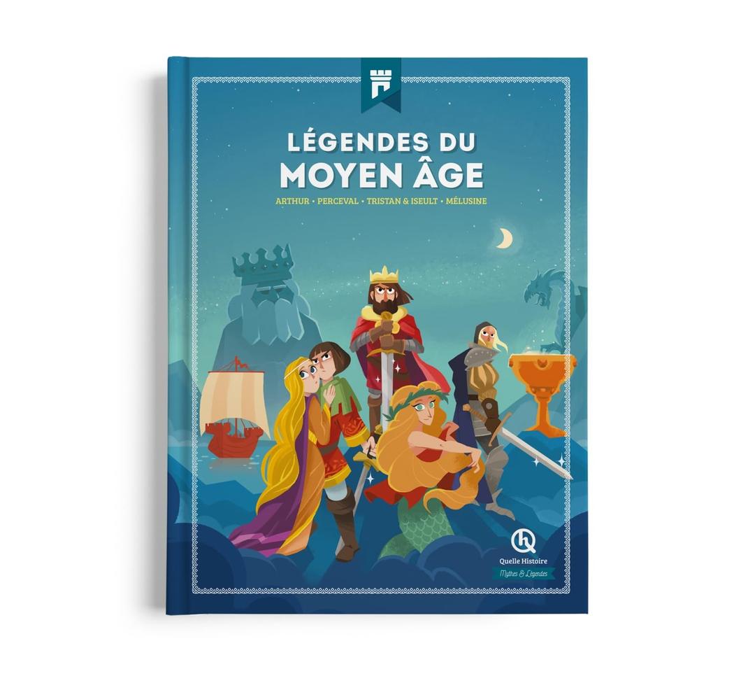 Légendes du Moyen Age : Arthur, Perceval, Tristan & Iseult, Mélusine