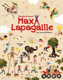 Max Lapagaille : cherche & trouve