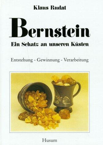 Bernstein, ein Schatz an unseren Küsten