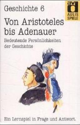 Aulis Kartenspiele. Faltschachtel mit 80 Spielkarten, 1 Spielanleitung und 1 Lösungskarte. Kartenformat 8,9 × 5,7 cm: Aulis Spiele, Geschichte, Nr.6, Von Aristoteles bis Adenauer