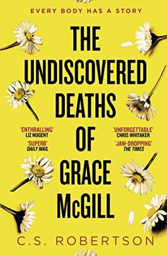 The Undiscovered Deaths of Grace Mcgill: The must-read, incredible voice-driven mystery thriller