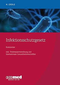 Infektionsschutzgesetz: Kommentar