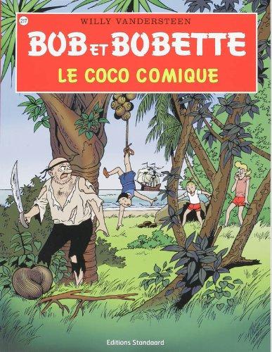 Le Coco Comique (Bob et Bobette, Band 217)