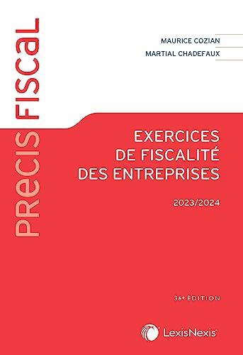 Exercices de fiscalité des entreprises : 2023-2024