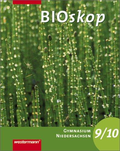 BIOskop SI - Ausgabe 2007 für G8 in Niedersachsen: Schülerband 9 / 10