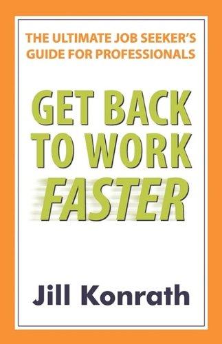 Get Back to Work Faster: The Ultimate Job Seeker's Guide