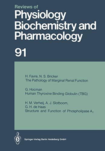 Reviews of Physiology, Biochemistry and Pharmacology: Volume: 91 (Reviews of Physiology, Biochemistry and Pharmacology, 91, Band 91)