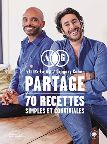 Partage : 70 recettes simples et conviviales