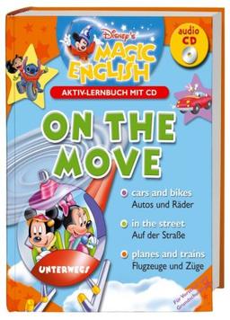 Disney's Magic Englisch - On the move (Aktiv-Lernbuch mit CD)