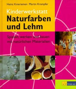 Kinderwerkstatt Naturfarben und Lehm