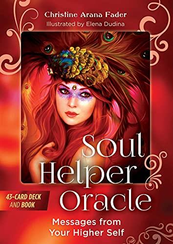 Soul Helper Oracle: Messages from Your Higher Self