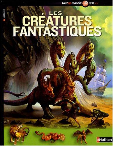 Les créatures fantastiques