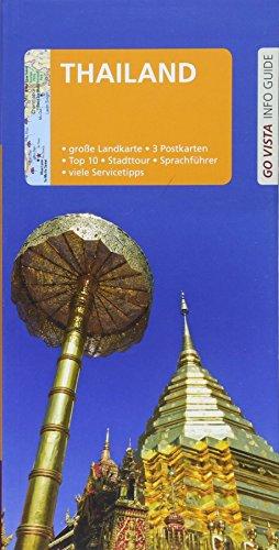 GO VISTA: Reiseführer Thailand: Mit Faltkarte und 3 Postkarten
