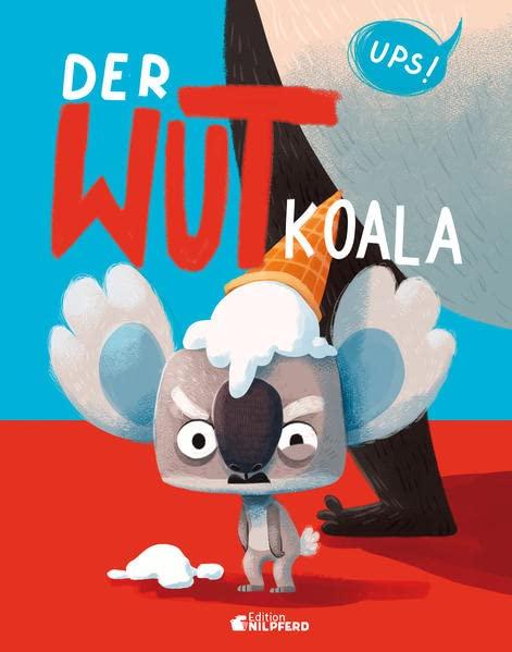 Der Wutkoala: .