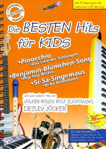 Die besten Hits für Kids: Hits von Voker Rosin, Rolf Zuckowski, Detlev Jöcker