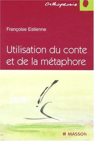 Utilisation du conte et de la métaphore