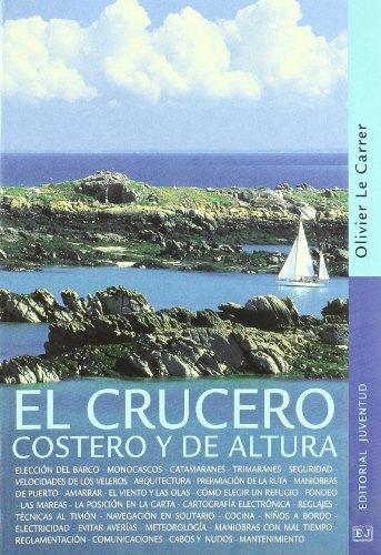 El crucero costero y de altura (TECNICOS)