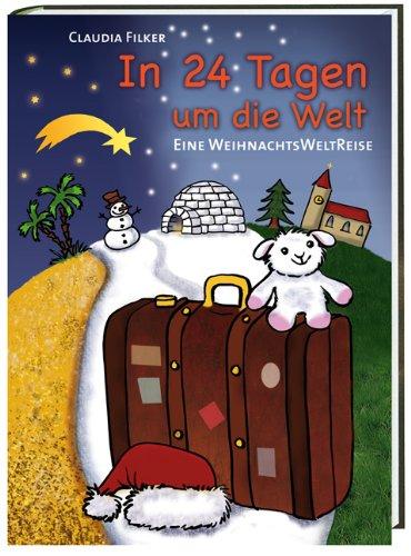 In 24 Tagen um die Welt: Eine Weihnachtsweltreise