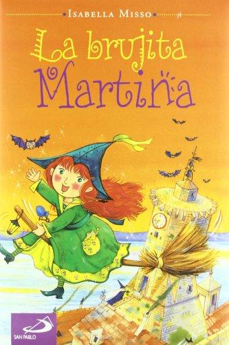 La brujita Martina (Cuentos infantiles)