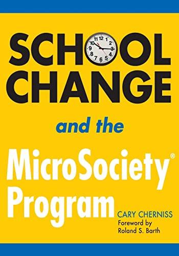 School Change and the MicroSociety® Program