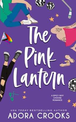 The Pink Lantern (The Truth or Dare Series, Band 4)