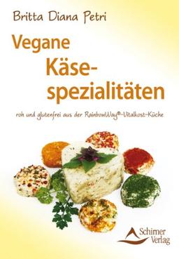 Vegane Käsespezialitäten roh und glutenfrei aus der RainbowWay®-Vitalkost-Küche