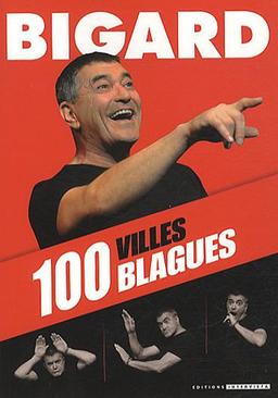 Bigard : 100 villes, 100 blagues