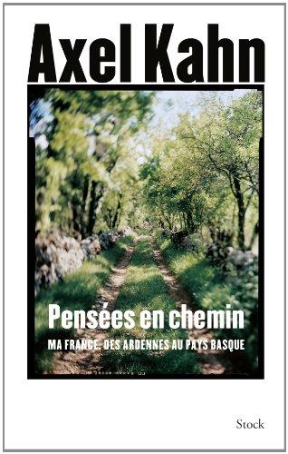 Pensées en chemin : ma France, des Ardennes au Pays basque