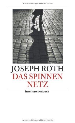 Das Spinnennetz: Roman (insel taschenbuch)